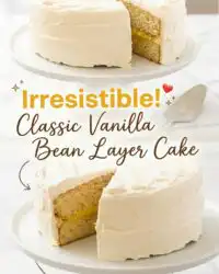 Classic Vanilla Bean Layer Cake: The Perfect Fluffy Layer Cake Recipe for Every Special Celebration.