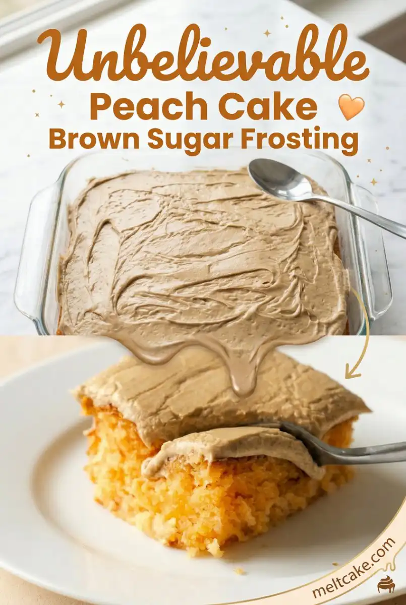 Peach Cake with Brown Sugar Frosting: Peach Cobbler Dump Cake and Peach Upside Down Cake Easy.