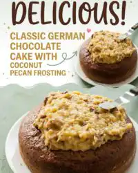 Classic German Chocolate Cake with Coconut Pecan Frosting: The Ultimate German Chocolate Cake Recipe
