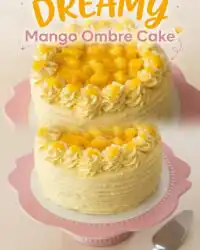 Stunning Mango Ombre Cake Recipe - Learn This Easy Mango Cake Design For A Gorgeous Dessert